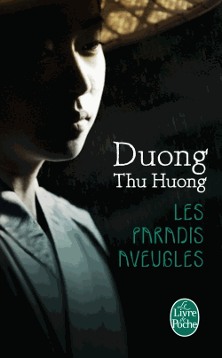 LES PARADIS AVEUGLES PB - DUONG THU HUONG