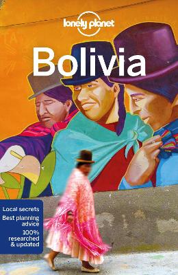 LONELY PLANET BOLIVIA 10 GUIDEBOOK - END DATE 30/9/2025 - LO