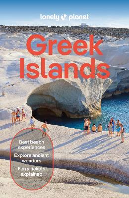 LONELY PLANET : GREEK ISLANDS 13TH ED - LONELY PLANET-RYAN B