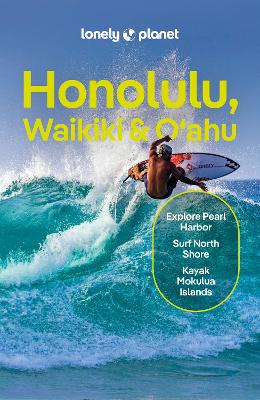LONELY PLANET HONOLULU WAIKIKI   OAHU 7 GUIDEBOOK - END DATE