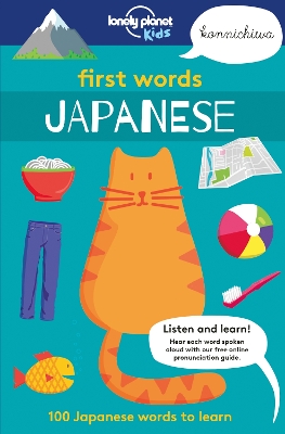LONELY PLANET KIDS : FIRST WORDS - JAPANESE  PB - LONELY PLA