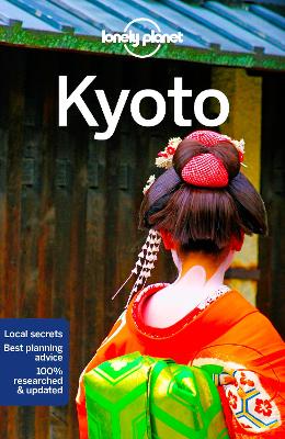 LONELY-PLANET-KYOTO-7-GUIDEBOOK-END-DATE-31102024-LONE.jpg LONELY PLANET KYOTO 7 GUIDEBOOK - END DATE 31/10/2024 - LONE