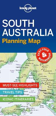 LONELY PLANET SOUTH AUSTRALIA PLANNING MAP 1 MAP - END DATE