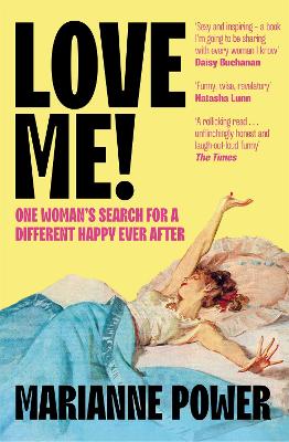 LOVE-ME-ONE-WOMANS-SEARCH-FOR-A-DIFFERENT-HAPPY-EVER-AFT.jpg LOVE ME! : ONE WOMAN’S SEARCH FOR A DIFFERENT HAPPY EVER AFT