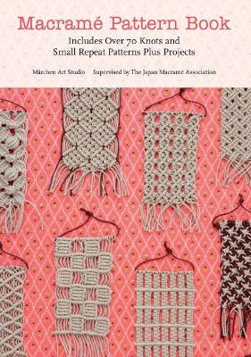 MACRAME PATTERN BOOK PB - MARCHEN ART