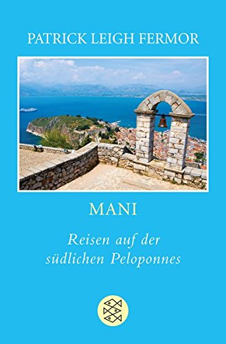 MANI: REISEN AUF DER SUEDLICHEN PELOPONNES TASCHENBUCH - PAT