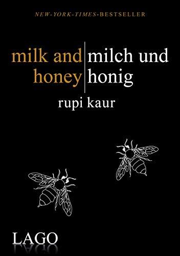 MILK AND HONEY - MILCH UND HONIG - RUPI KAUR AND ANNA JULIA