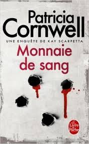 MONNAIE DE SANG POCHE - CORNWELL PATRICIA