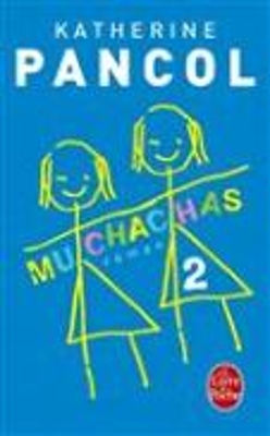 MUCHACHAS TOME 2  POCHE - KATHERINE PANCOL