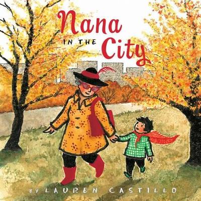 NANA IN THE CITY  HC - LAUREN CASTILLO-LAUREN CASTILLO