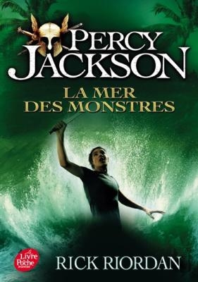 PERCY JACKSON LA MER DES MONSTRES - TOME 2 POCHE - RICK RIOR