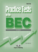PRACTICE-TESTS-BEC-HIGHER-SB-KATE-WAKEZAN.jpg PRACTICE TESTS BEC HIGHER SB - KATE WAKEZAN