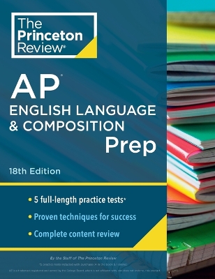 PRINCETON REVIEW AP ENGLISH LANGUAGE   COMPOSITION PREP 2024