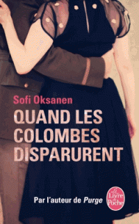 QUAND LES COLOMBES DISPARURENT - SOFI OKSANEN