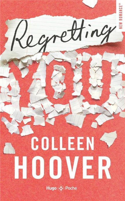 REGRETTING YOU - POCHE NE - COLLEEN HOOVER