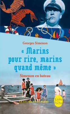 SIMENON EN BATEAU : MARINS POUR RIREMARINS QUAND MEME POCHE