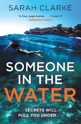 SOMEONE IN THE WATER PB - SARAH CLARKE