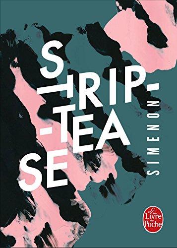 STRIP-TEASE-EDITION-ANNIVERSAIRE-POCHE-GEORGES-SIMENON.jpg STRIP-TEASE (EDITION ANNIVERSAIRE) POCHE - GEORGES SIMENON