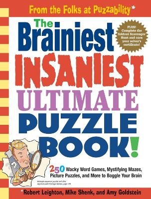 THE BRAINIEST INSANIEST ULTIMATE PUZZLE BOOK ! PB - ROBERT L