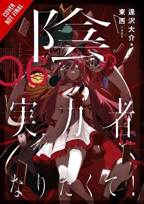 THE EMINENCE IN SHADOW VOL. 6 (LIGHT NOVEL) HC - DAISUKE AIZ