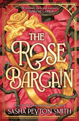 THE ROSE BARGAIN PB - SASHA PEYTON SMITH