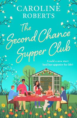 THE SECOND CHANCE SUPPER CLUB PB - CAROLINE ROBERTS