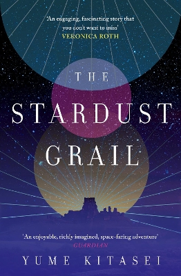 THE STARDUST GRAIL PB - YUME KITASEI