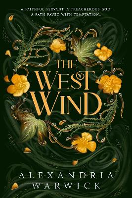 THE WEST WIND : THE ENCHANTING SECOND BOOK IN THE HOT TIKTOK