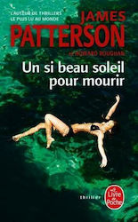UN SI BEAU SOLEIL POUR MOURIR  POCHE - PATTERSON JAMES