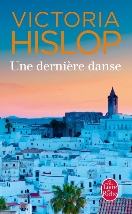 UNE DERNIERE DANSE POCHE - VICTORIA HISLOP