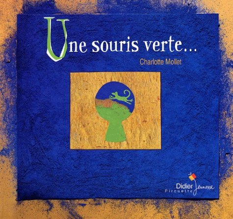 UNE SOURIS VERTE  POCHE - MOLLET CHARLOTTE