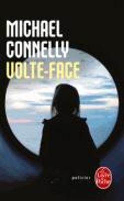 VOLTE-FACE POCHE - MICHAEL CONNELLY