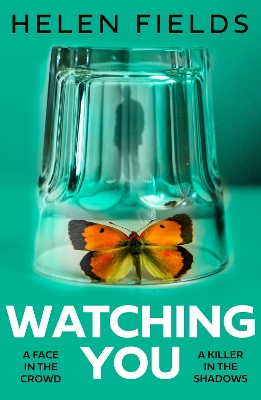 WATCHING YOU PB - HELEN FIELDS