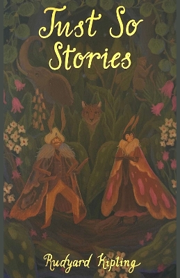 WORDSWORTH CLASSICS : JUST SO STORIES - RUDYARD KIPLING