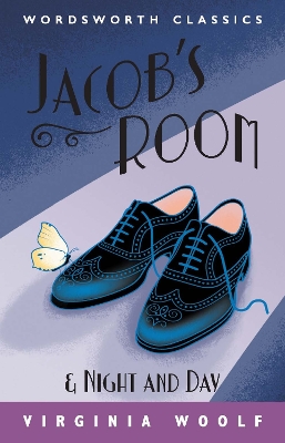 WORDSWORTH CLASSICS : NIGHT AND DAY / JACOBS ROOM - VIRGINIA