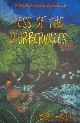 WORDSWORTH CLASSICS : TESS OF THE DURBERVILLES - THOMAS HARD