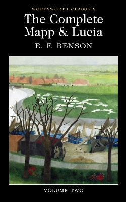 WORDSWORTH CLASSICS : THE COMPLETE MAPP   LUCIA : VOLUME TWO