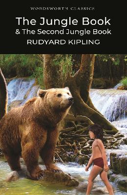 WORDSWORTH CLASSICS : THE JUNGLE BOOK   THE SECOND JUNGLE BO