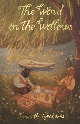 WORDSWORTH CLASSICS : THE WIND IN THE WILLOWS - KENNETH GRAH