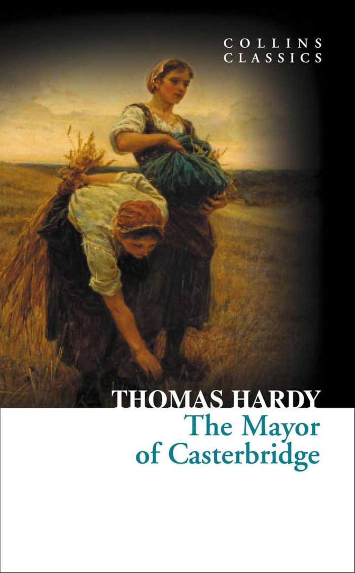 The Mayor of Casterbridge The Mayor of Casterbridge