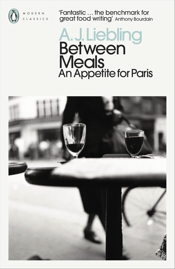 Between Meals: An Appetite for Paris Between Meals: An Appetite for Paris