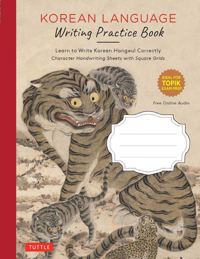 Korean Language Writing Practice Book Korean Language Writing Practice Book