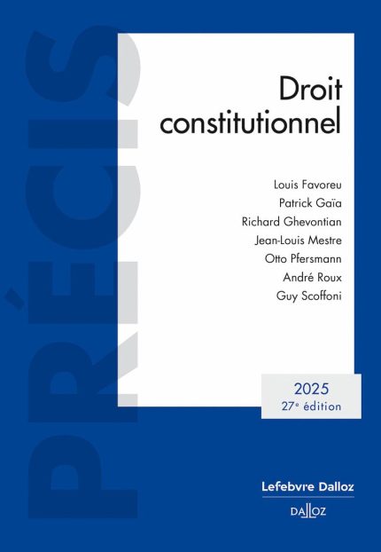 Droit Constitutionnel 2025 - 27e ed.