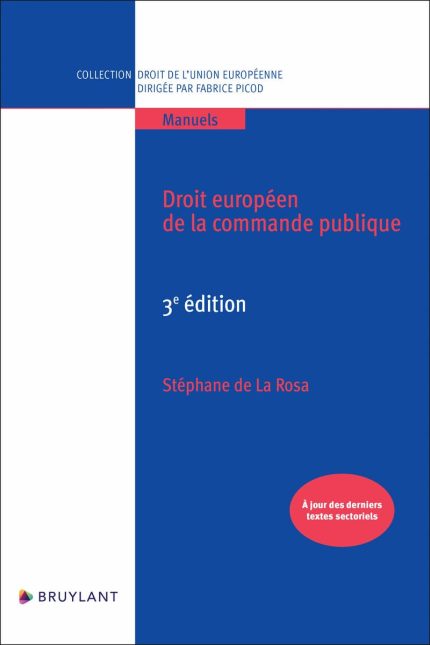 Droit Europeen de la Commande Publique 3e ed.