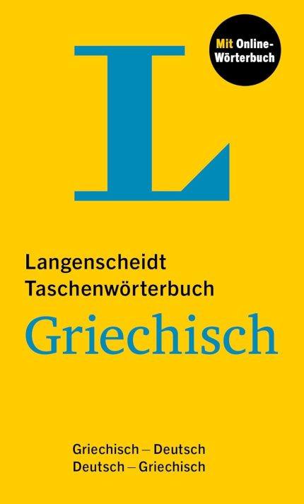 Langenscheidt Taschenworterbuch Griechisch: Griechisch - Deutsch / Deutsch - Griechisch