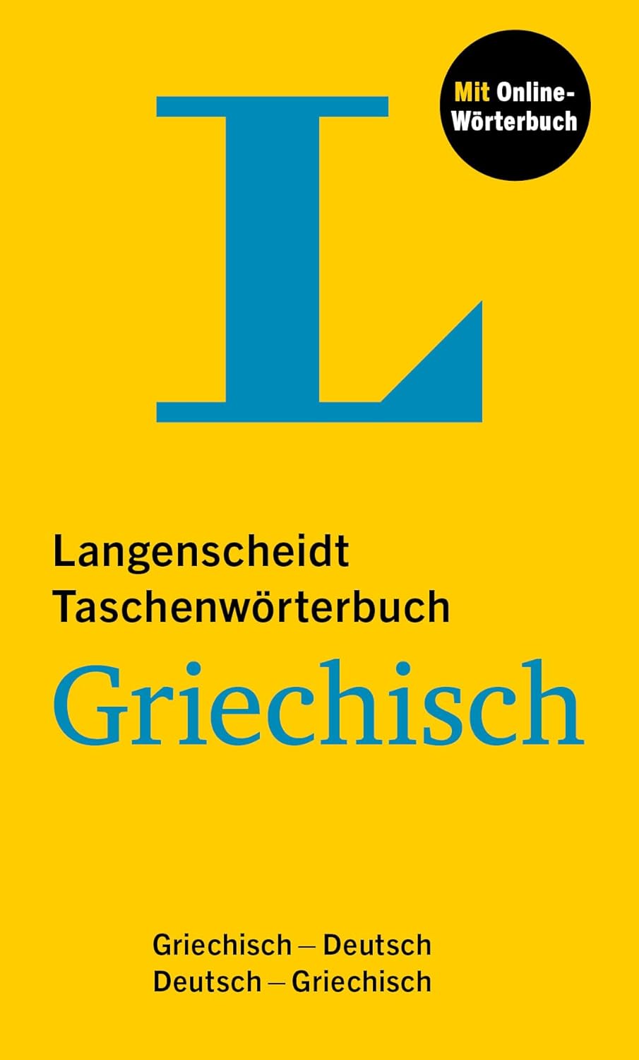 Langenscheidt Taschenworterbuch Griechisch: Griechisch - Deutsch / Deutsch - Griechisch