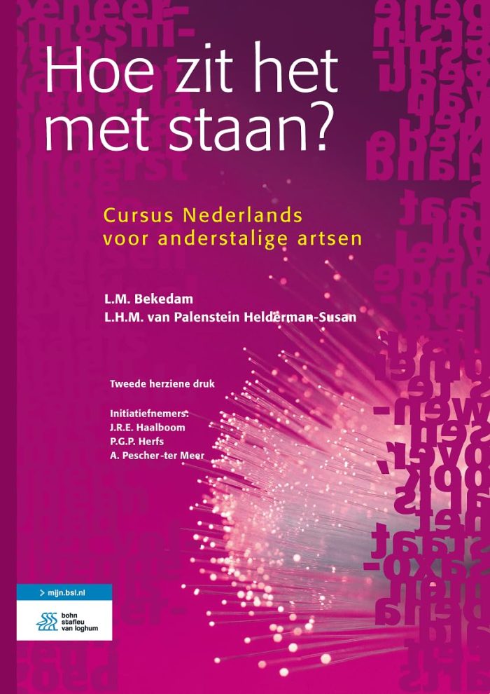 Hoe Zit Het Met Staan? - Cursus Nederlands Voor Anderstalige Artsen Hoe Zit Het Met Staan? - Cursus Nederlands Voor Anderstalige Artsen