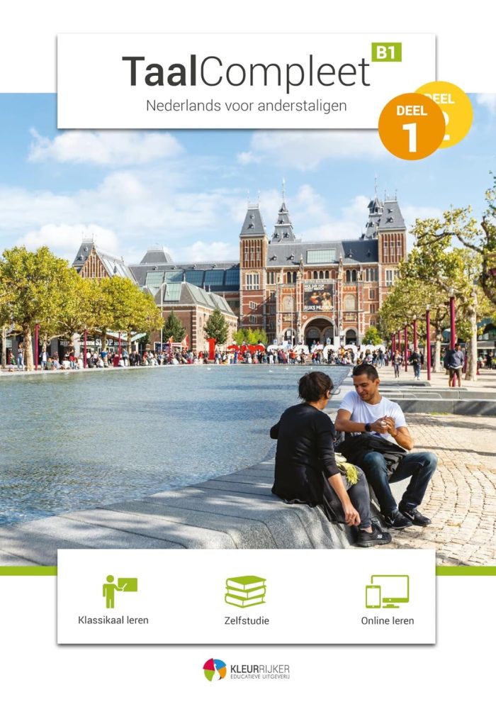 TaalCompleet B1 - Deel 1: Nederlands voor Anderstaligen TaalCompleet B1 - Deel 1: Nederlands voor Anderstaligen