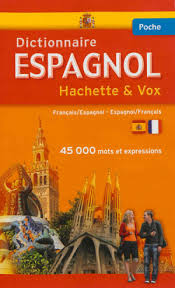 DICTIONNAIRE ESPAGNOL POCHE HACHETTE   VOX -