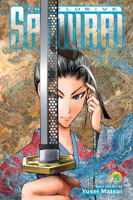ELUSIVE SAMURAI VOL. 15 PA - YUSEI MATSUI